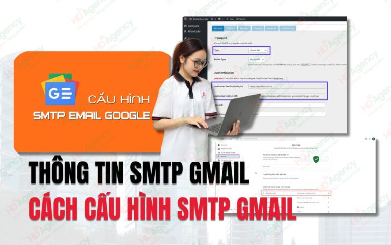 Cách cấu hình SMTP Gmail