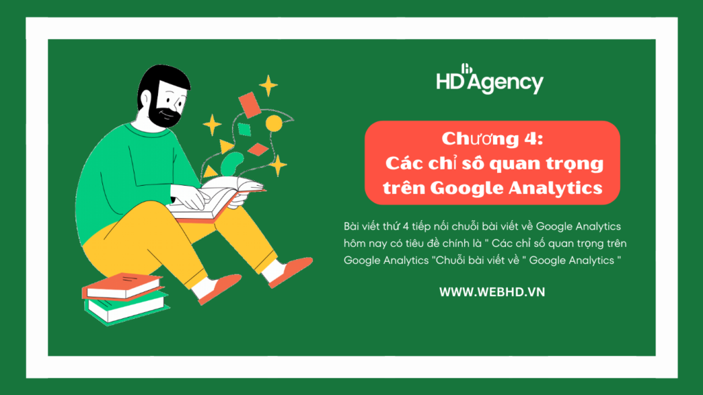 Chuong 4 Cac Chi So Quan Trong Tren Google Analytics