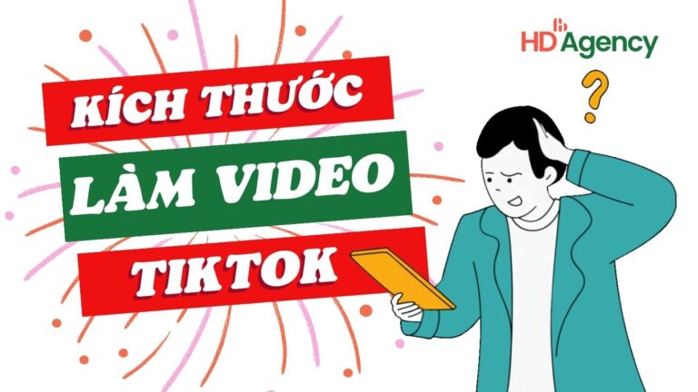 Kich Thuoc Lam Video Dang Tiktok
