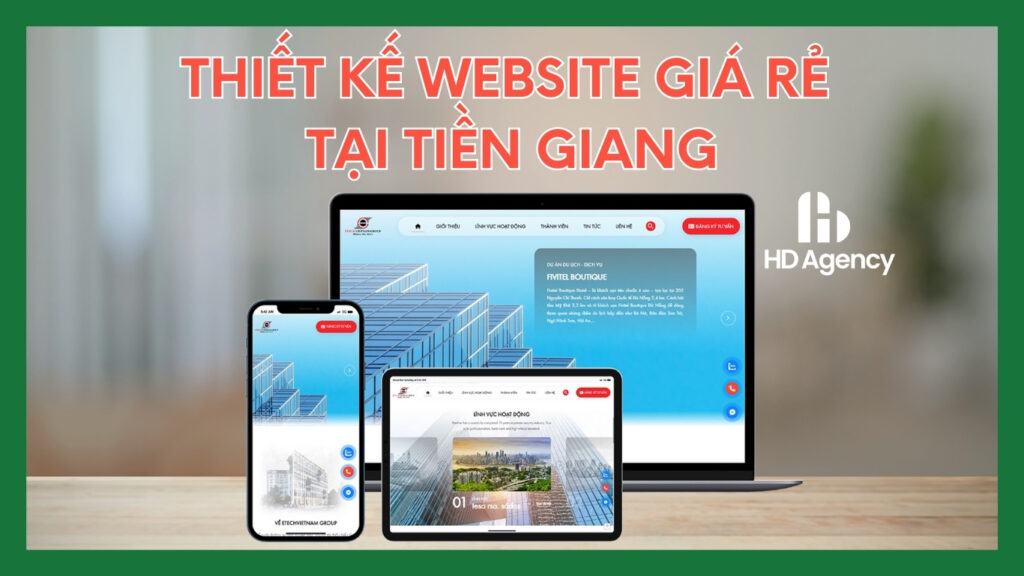 Dịch vụ thiết kế website giá rẻ tại Tiền Giang chuẩn SEO