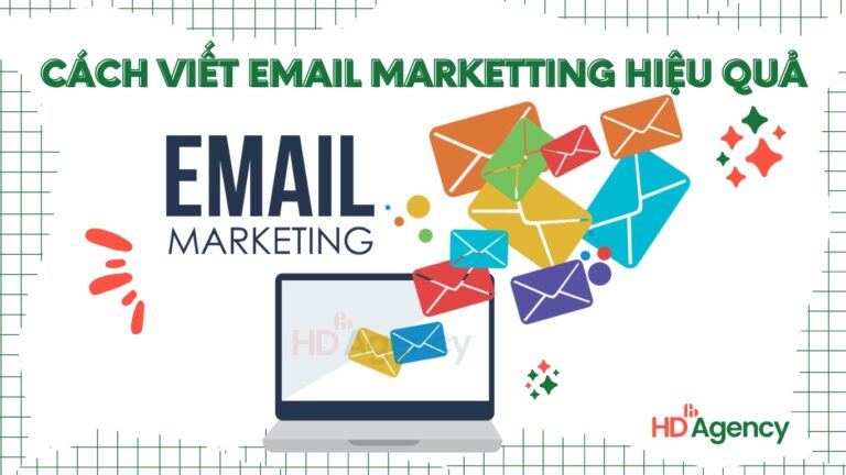 Cách viết Email Marketing hiệu quả
