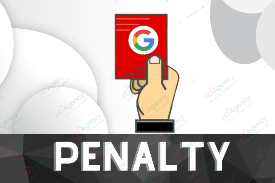 Google Penalty Là Gì?