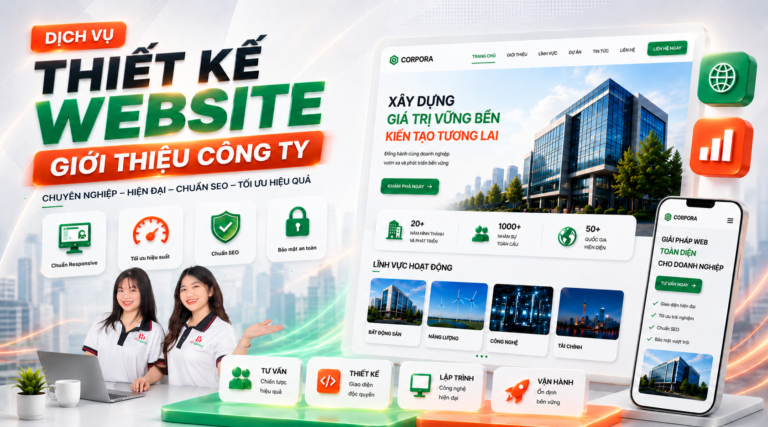 Dịch Vụ Thiết Kế Website Giới Thiệu Công Ty Chuẩn SEO