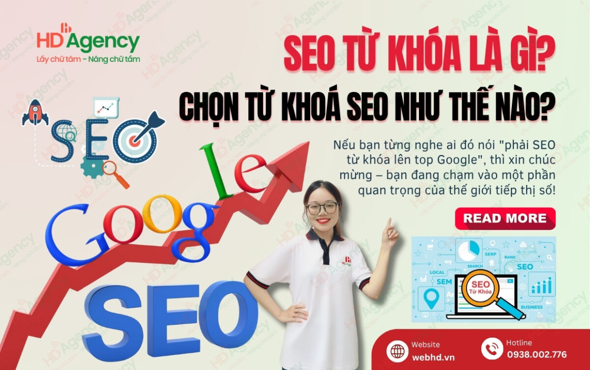 SEO Từ Khóa Là Gì? Chọn Từ Khoá SEO Như Thế Nào?