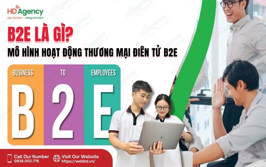B2E Là Gì? Mô Hình Hoạt Động Thương Mại Điên Tử B2E