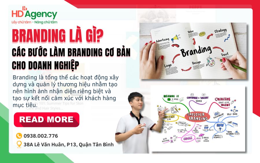 Branding Là Gì? Các Bước Làm Branding Cơ Bản Cho Doanh Nghiệp