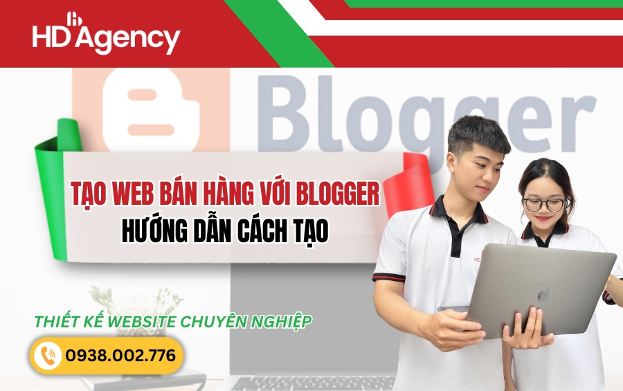 Hướng Dẫn Cách Tạo Web Bán Hàng Với Blogger