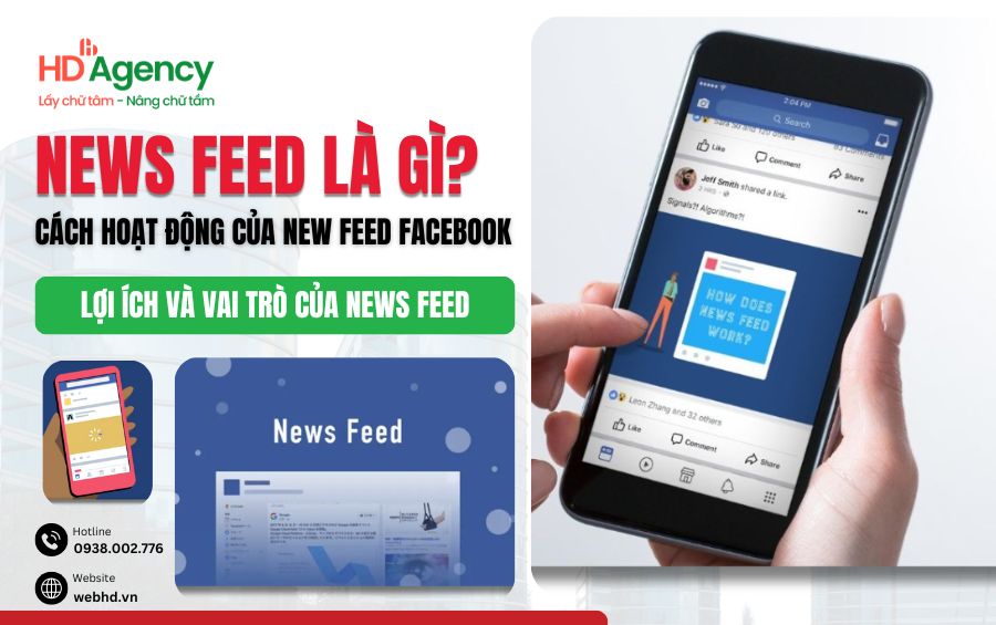 News Feed Là Gì? Cách Hoạt Động Của New Feed Facebook