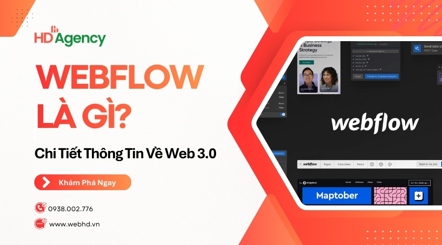 Webflow Là Gì? Tìm Hiểu Chi Tiết Về Webflow