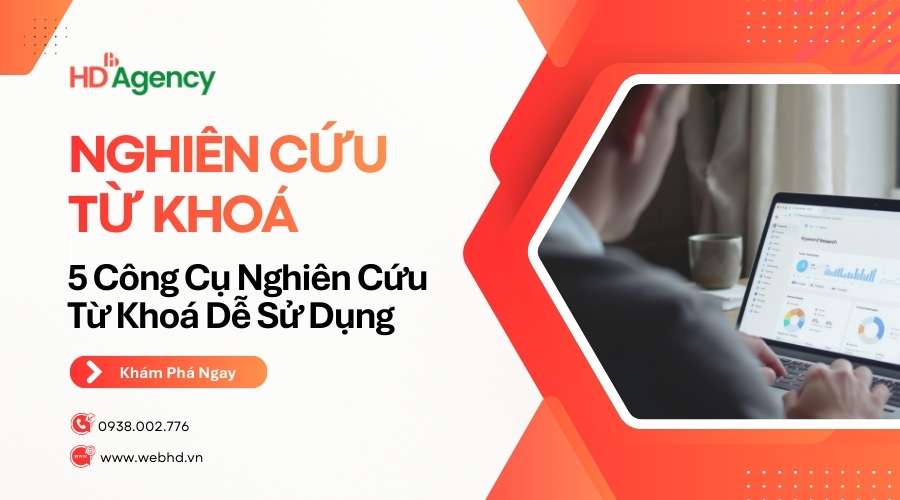 5 Công Cụ Nghiên Cứu Từ Khoá Dễ Sử Dụng