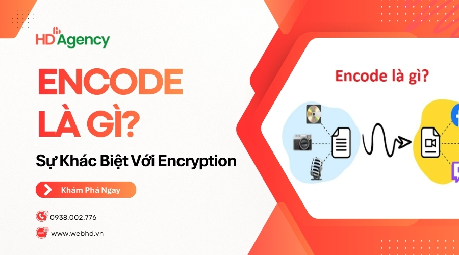 Encode Là Gì? Sự Khác Biệt Với Encryption