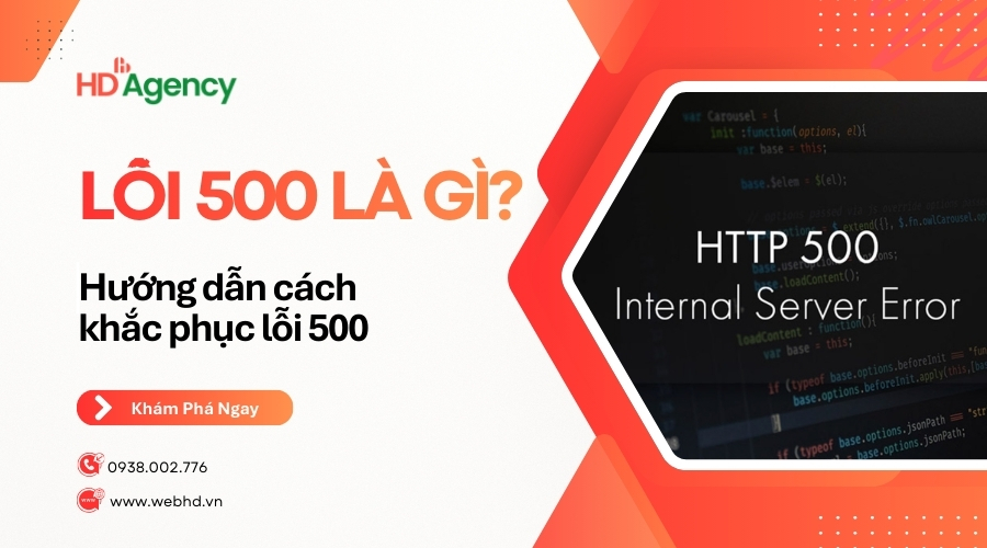 Lỗi 500 là gì? Hướng dẫn cách khắc phục lỗi 500