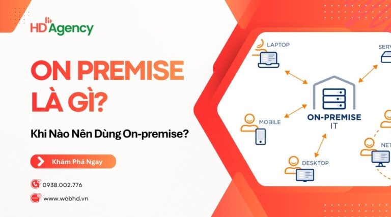 On Premise Là Gì