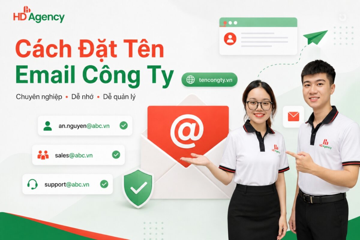 Cách Đặt Tên Email Công Ty Chuyên Nghiệp, Dễ Nhớ Và Dễ Quản Lý