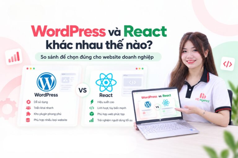 WordPress và React khác nhau thế nào? So sánh SEO, tốc độ và cách chọn
