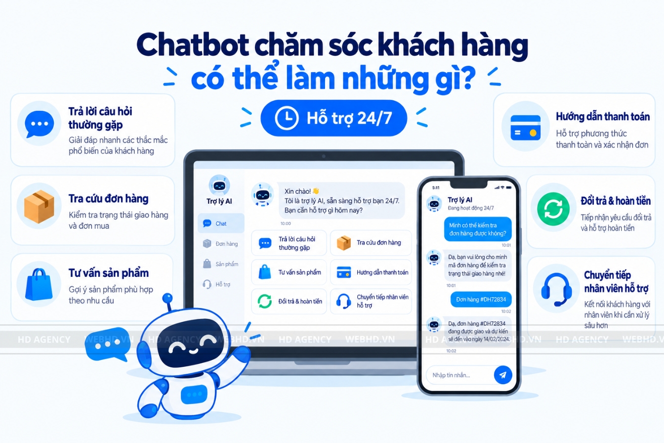 Chatbot chăm sóc khách hàng có thể làm những gì