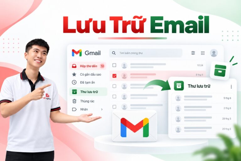 Lưu Trữ Email Là Gì? Cách Tìm Và Lấy Lại Thư Trong Gmail